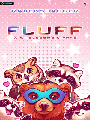 cover image of Fluff: A Wholesome LitRPG